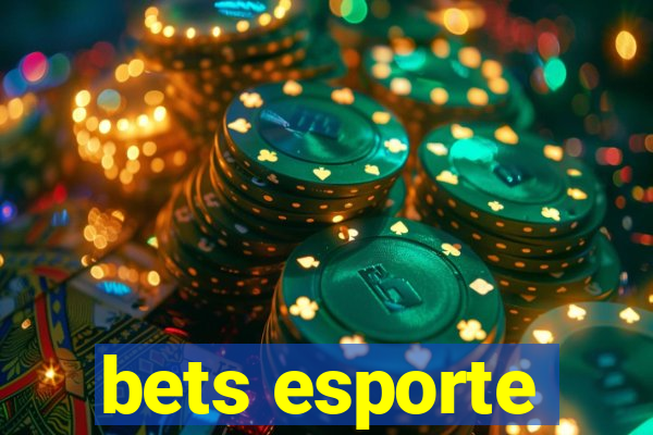 bets esporte